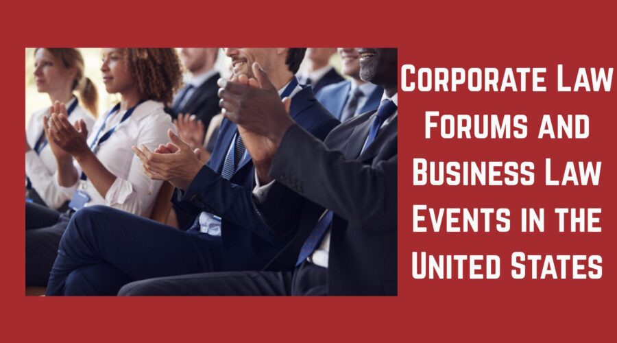 Corporate Law Forums and Business Law