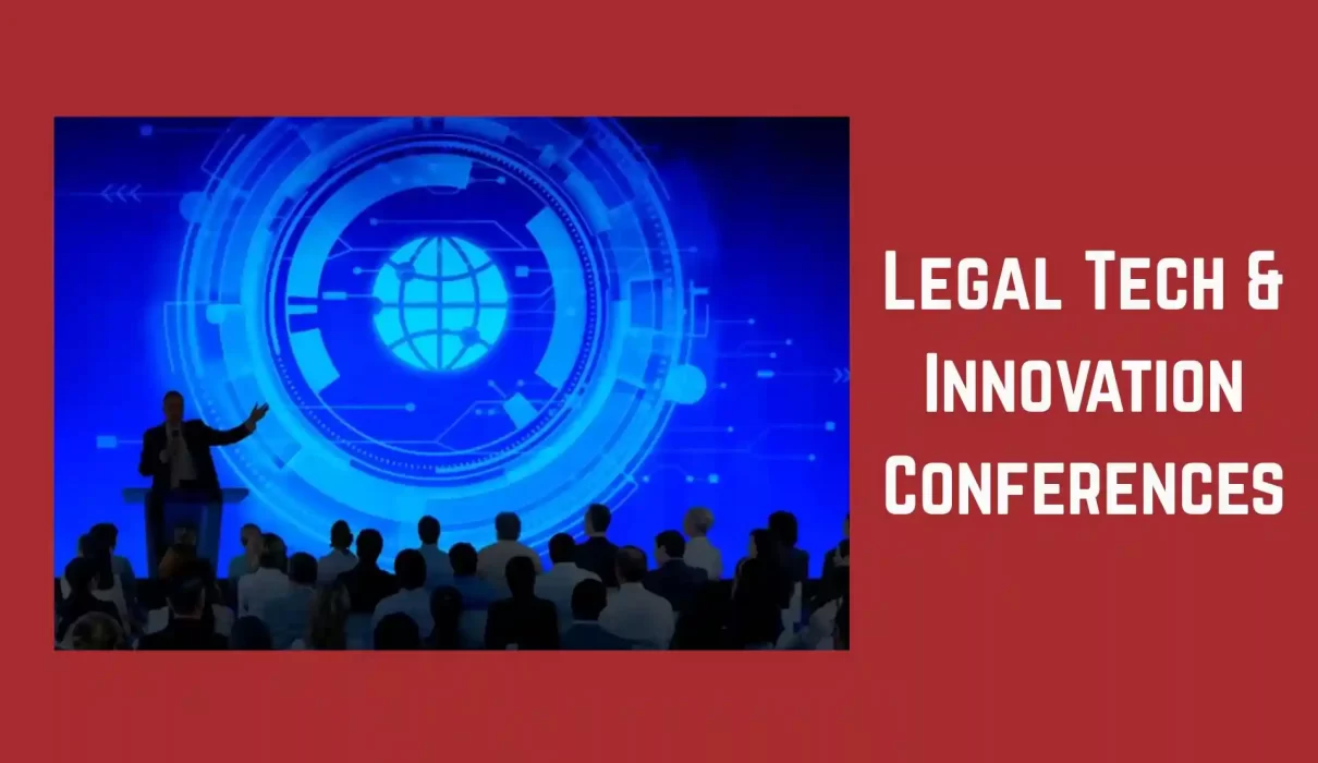 Legal Tech & Innovation Conferences