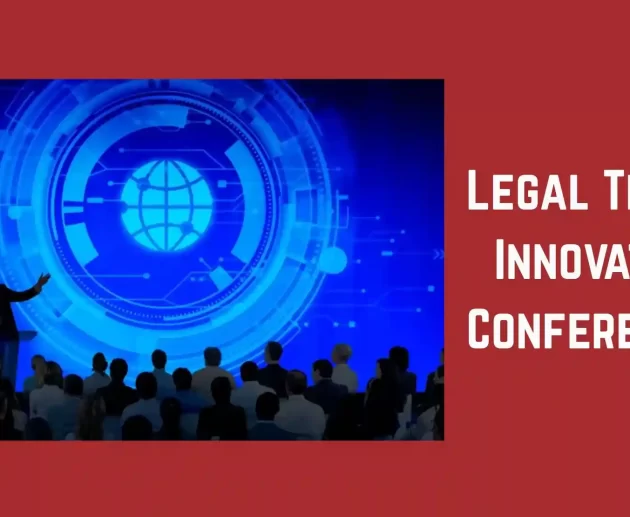 Legal Tech & Innovation Conferences