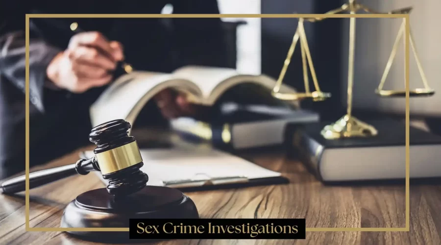 Sex Crime Investigations