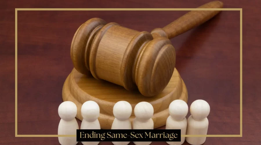 Ending Same-Sex Marriage