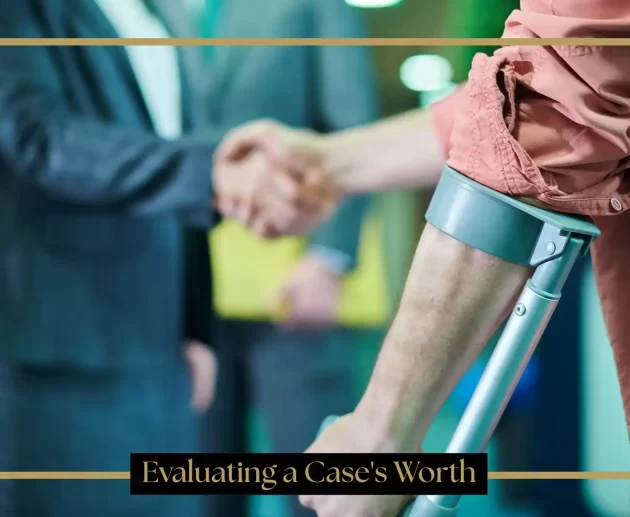 Personal injury lawyer Evaluating a Case's Worth