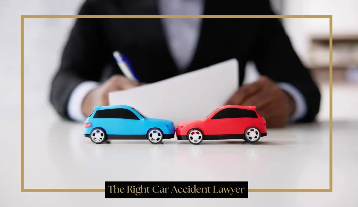 The Right Car Accident Lawyer