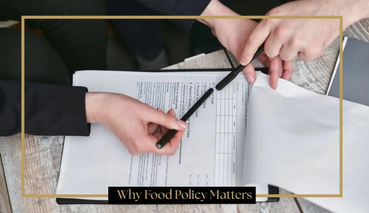 Why Food Policy Matters