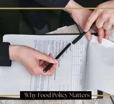 Why Food Policy Matters