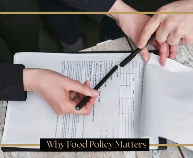 Why Food Policy Matters