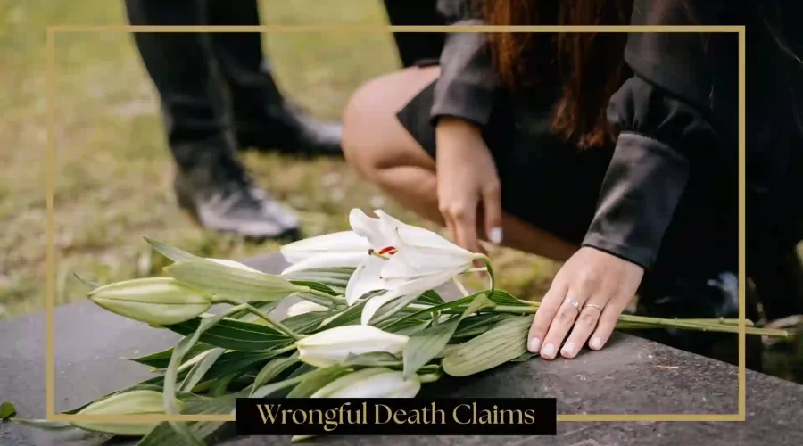 Wrongful Death Claims
